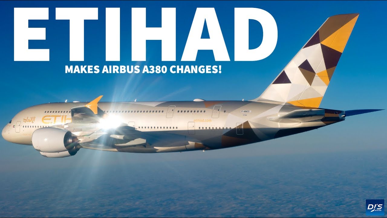 Etihad Airways A380s Removed?