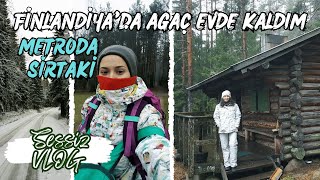 Finlandiya - Finland - Suomi | Ağaç Ev'de Kaldık | Sessiz Vlog by Arzum Kaya 539 views 6 years ago 3 minutes, 23 seconds