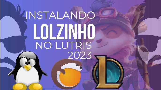 Alguém mais com problemas no Lol? LUTRIS - Linux - Diolinux Plus