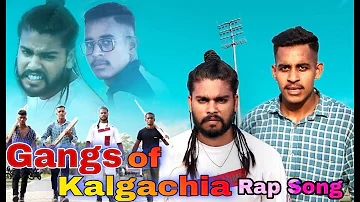 GANGS OF KALGACHIA (Official music video) Shajahan ft Pashan | Bangla rap song