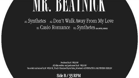 Mr Beatnick - Synthetes [Don