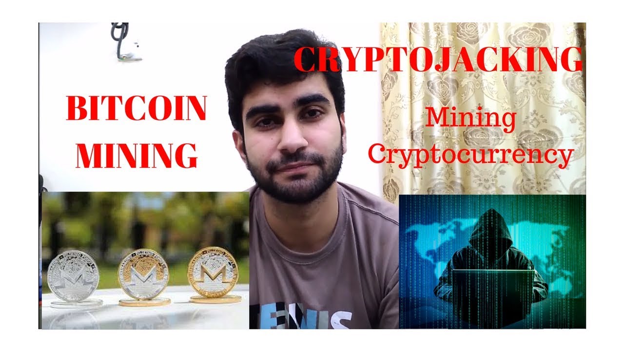 CRYPTOJACKING ? | How To Protect Yourself From Cryptojacking | Mining ...