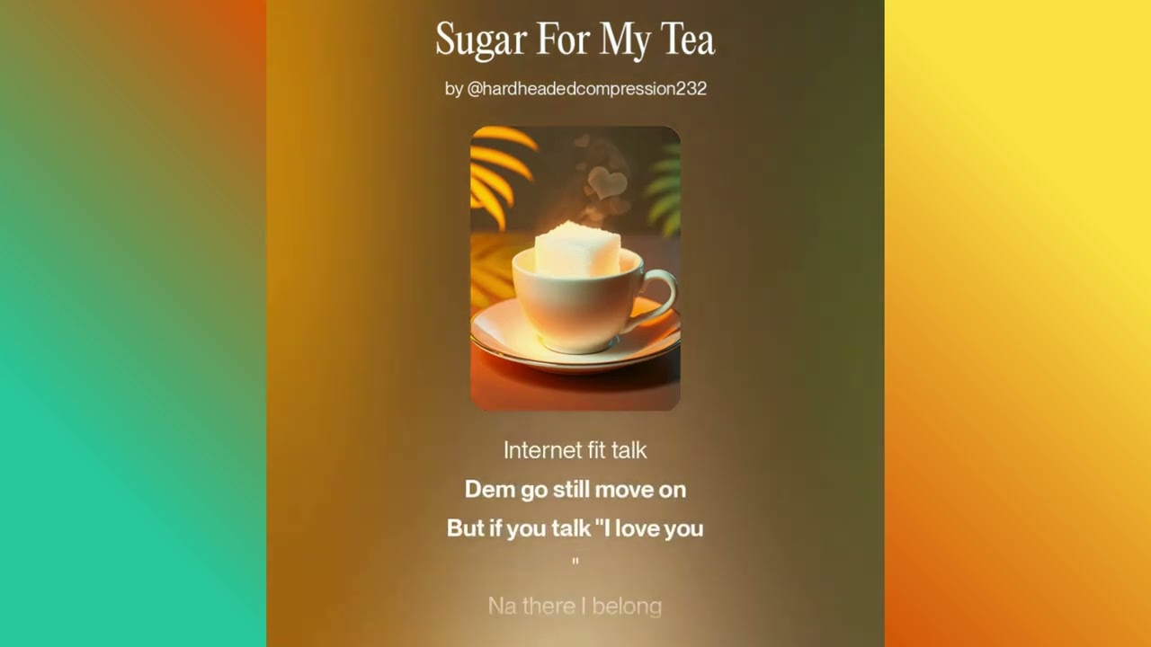 Sugar for My Tea – Feel-Good Afro-Pop Love Song