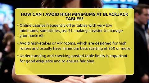 How Can I Avoid High Minimums At Blackjack Tables? - The Blackjack Blueprint