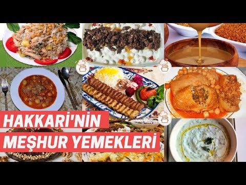 Hakkari'nin Neyi Meşhur: Hakkari'nin En Meşhur Yemekleri Nelerdir?