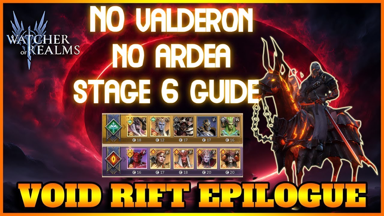 Void Rift Maroon Void Rift: Epilogue Stage 6 GUIDE * watcher of realms - YouTube