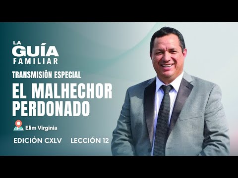 El malhechor perdonado | Transmisión especial | La Guía Familiar