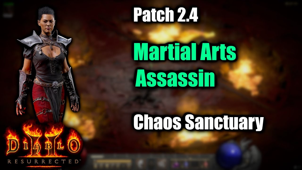 Chaos Sanctuary Martial Arts Assassin PTR 2.4 Diablo 2 Resurrected