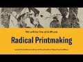 Open Courtauld Hour - Episode 1 S4: Radical Printmaking