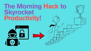 Transform Your Day in Just 10 Minutes: The Morning Hack to Skyrocket Productivity!