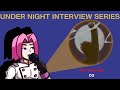 Under night interviews ver 2023 episode 2 cg