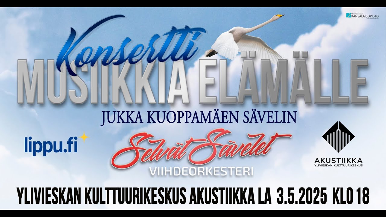 Musiikkia elämälle - Jukka Kuoppamäen sävelin, konsertti 3.5.2025 Akustiikassa