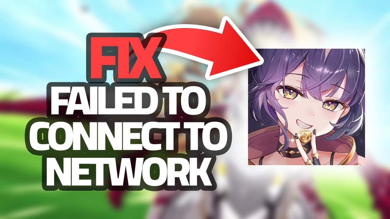 How To Fix Epic Seven Failed To Connect To Network | Final Solution ...