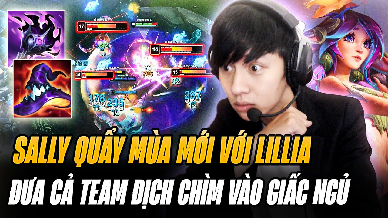 Game Đấu Đầu Tiên Mùa Mới Của Sally Với Giáo Án Lillia Cùng Pha Ngủ 5 Người Đối Phương Siêu Mãn Nhãn
