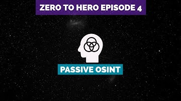 Zero to Hero Pentesting: Episode 4 - Five Phases of Hacking + Passive OSINT