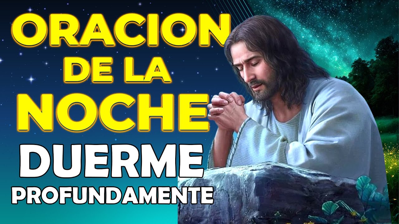 Oración de la Noche ☪Escucha y Duerme Profundamente - YouTube