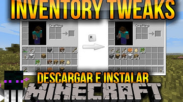 Minecraft 1.7.10/1.7.2/1.6.4 - Descargar E Instalar Inventory Tweaks MOD