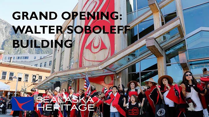 Grand Opening, Walter Soboleff Building in Juneau,...