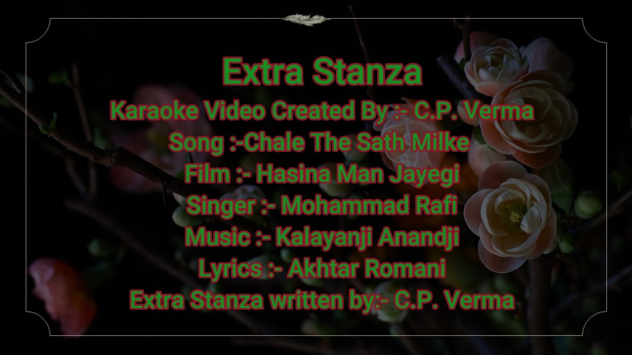 Chale The Sath Milke Chalenge Sath Milkar Extra Stanza Karaoke Track With Scrolling Hindi Lyrics.