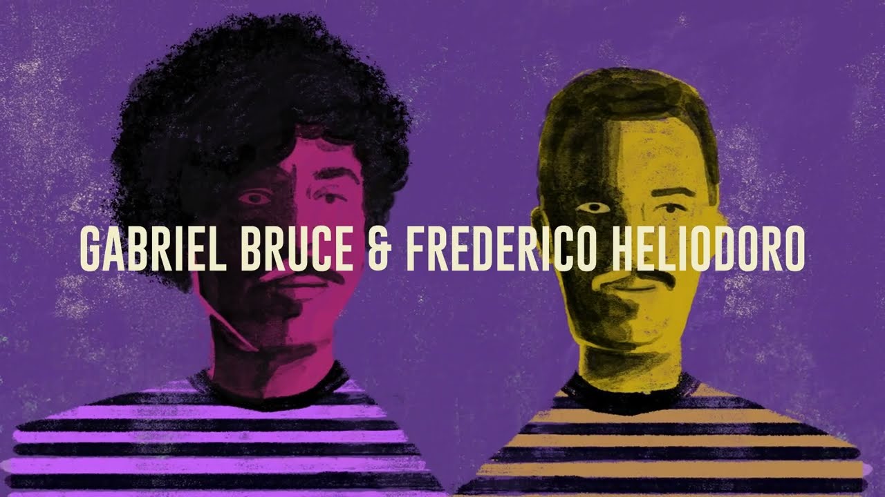 Gabriel Bruce & Frederico Heliodoro: Vista Sessions