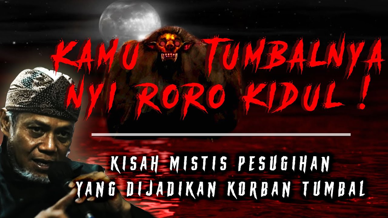 DIJADIKAN TUMBAL OLEH BOS ! KORBAN PESUGIHAN NYI RORO KIDUL YANG SELAMAT DARI TEROR MAKHLUK GAIB