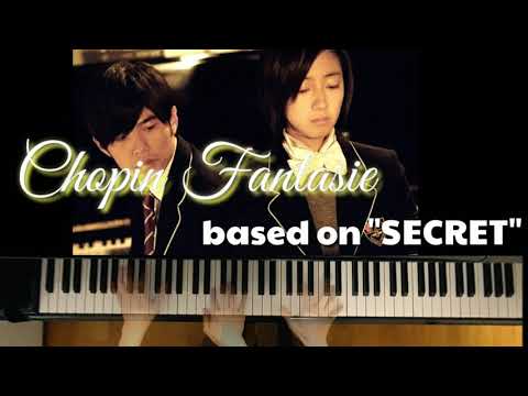 Chopin Fantasie(Based on "SECRET") - -