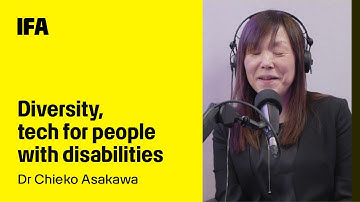 Empowering the Visually Impaired: Dr. Chieko Asakawa on AI and Assistive Technology