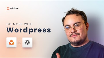 Setting up the api.video Plugin for WordPress: A Quick Guide