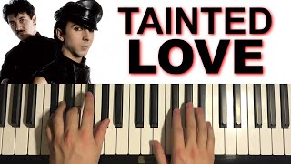 Soft Cell - Tainted Love (Piano Tutorial Lesson) screenshot 5