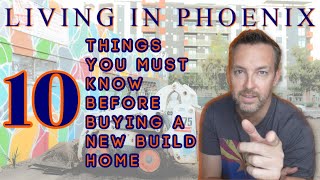 Don't Buy a Home from a Builder in Arizona without Watching this First - Living in Phoenix Arizona Net Worth