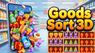 Goods Sort 3D - Triple Puzzle Gameplay Android