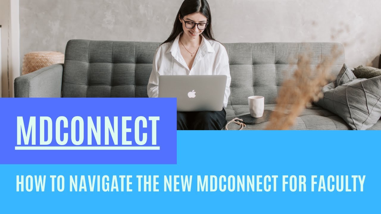Navigating NEW MDCONNECT
