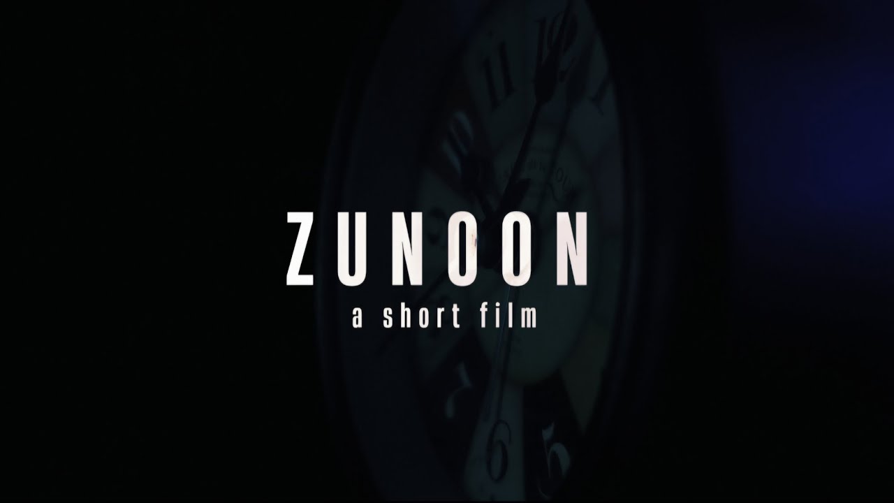 Zunoon Zunoon | A Short Film - YouTube