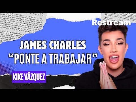 Como me lo explico James Charles.