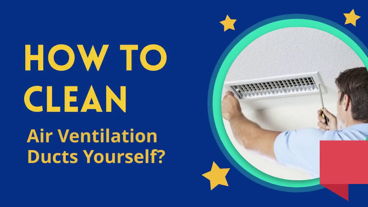 How to Clean Air Ventilation Ducts Yourself? YouTube