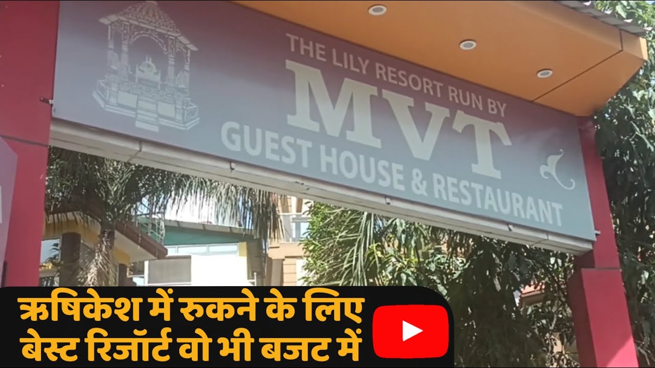 MVT Guest House Tapovan Rishikesh Top Resort in Rishikesh Stay in Rishikesh rishikesh 