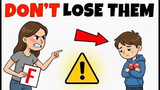 10 Silent Parenting Mistakes That QUIETLY Push Your Child Away