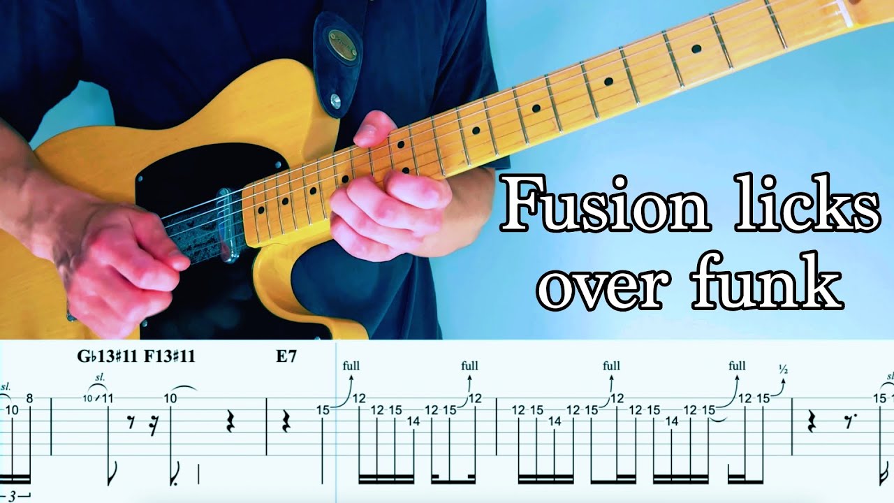 Jazz Fusion Licks Over a Funk Groove | Tabs