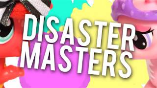 Lps Disaster Masters - Teaser Lpsace Collab