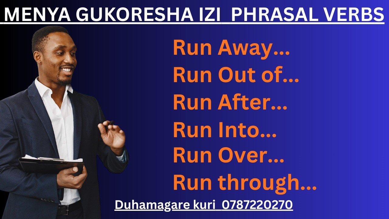 Vuga Icyongereza neza! Iga iri somo niba ukeneye kuzamura urwego rwawe mu Cyongereza.