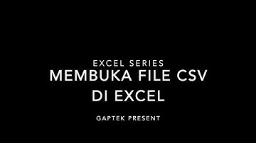 Cara membuka file CSV di Excel