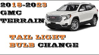 How to change Tail light bulb in Gmc Terrain 2018-2024 Gmc Terrain Tail Light