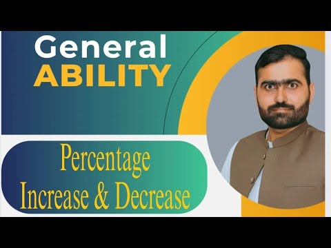 G Ability # 119 I Percentage Increase & Decrease I Basic Problems for CSS PMS