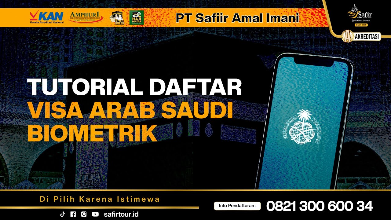 Tutorial Biometrik Visa Haji melalui Aplikasi Saudi Visa Bio