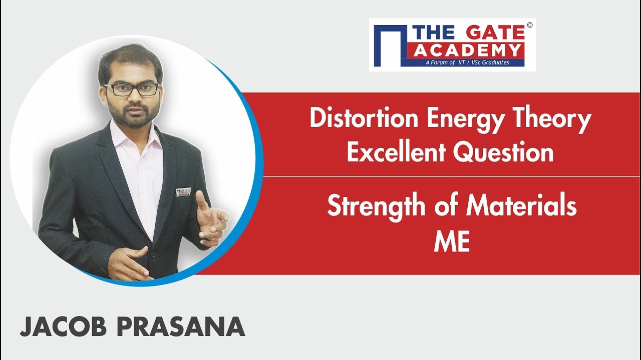 Distortion Energy Theory - Excellent Question - Gate Sol | SOM | Mechanical Engineering