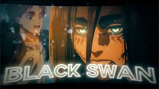 Attack on Titan 'Final Season'  Black Swan『Edit/AMV』