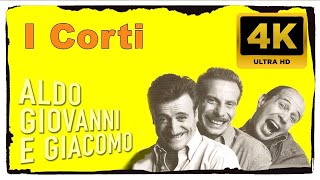 [4K REMASTER] I CORTI - Aldo Giovanni e Giacomo - Completo