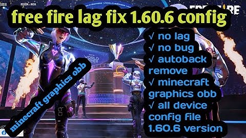 free fire lag fix configuration and minecraft graphics obb autoback fix 💯 1.60.6