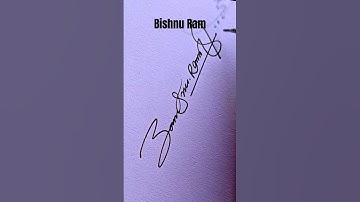 Bishnu Ram signature 🖋️❤️🤗 #hncreation #signature #viral #art #hsignaturestyle #autographs