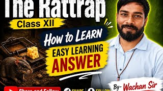 Class XII ll The Rattrap
